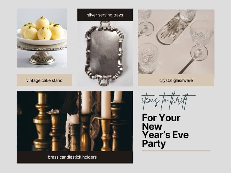 items to thrift for NYE Party